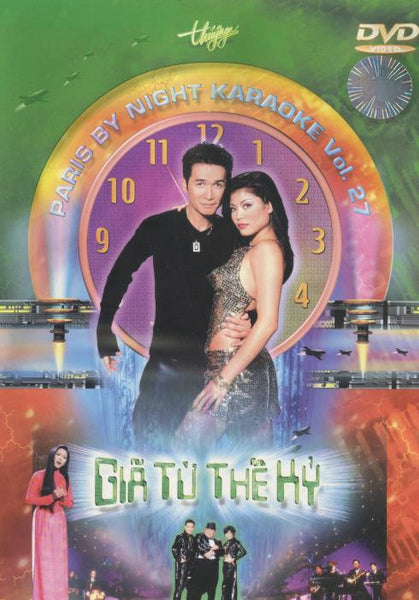Paris By Night Karaoke 27: Gia Tu The Hy – NeverDieMedia