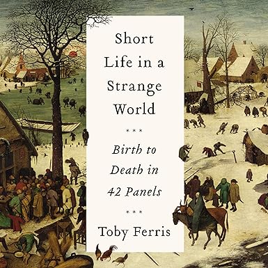 Short Life In A Strange World: Birth To Death In 42 Panels Unabridged 9-Disc Set