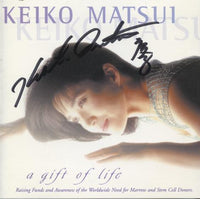 Keiko Matsui: A Gift Of Life Signed
