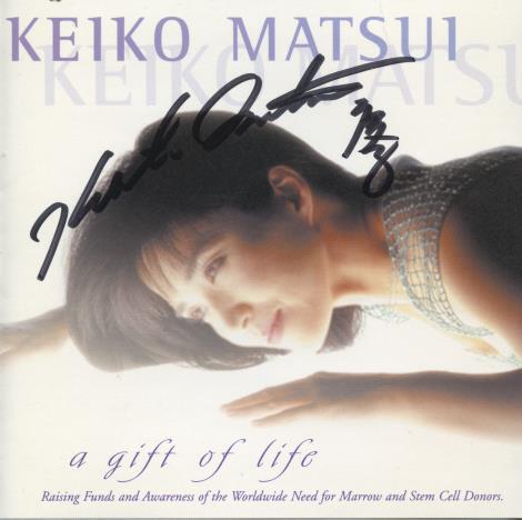 Keiko Matsui: A Gift Of Life Signed