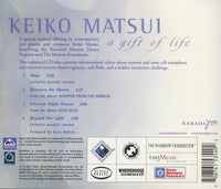Keiko Matsui: A Gift Of Life Signed