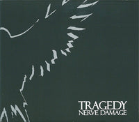 Tragedy: Nerve Damage