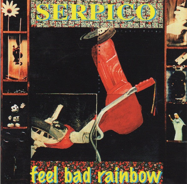 Serpico: Feel Bad Rainbow