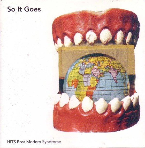 Hits Post Modern Syndrome: So It Goes Promo