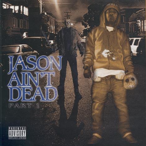 Jason Ain't Dead: Part 1