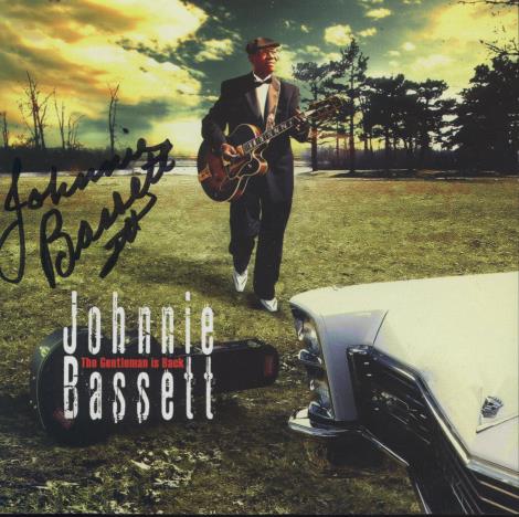 Johnnie Bassett: The Gentleman Is Back Signed
