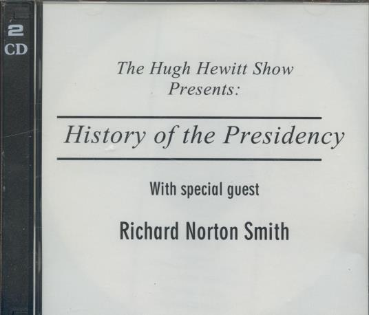The Hugh Hewitt Show Presents: History Of The Presidency 2-Disc Set