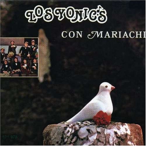 Los Yonic's: Con Mariachi: 16 Exitos De Oro - NeverDieMedia