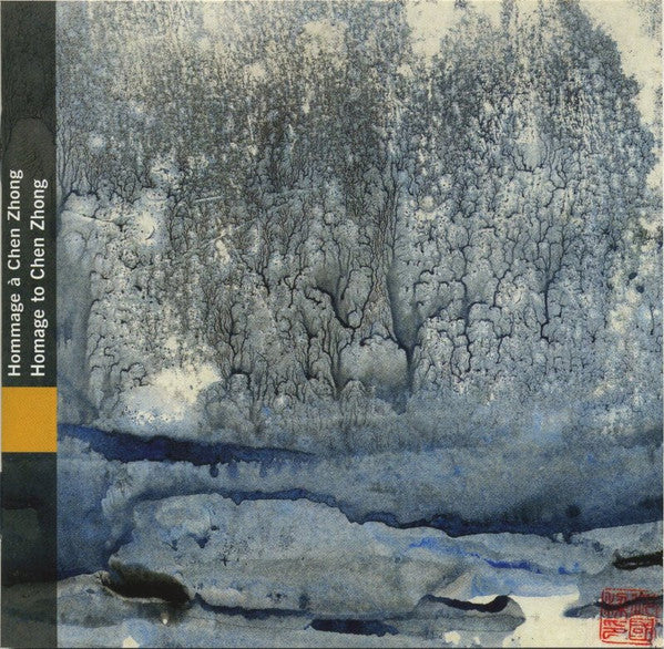 Chine: Hommage A Chen Zhong
