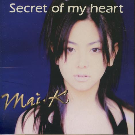 Mai Kuraki: Secret Of My Heart w/ OBI Strip
