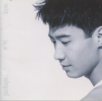 Leon Lai: Perhaps ...