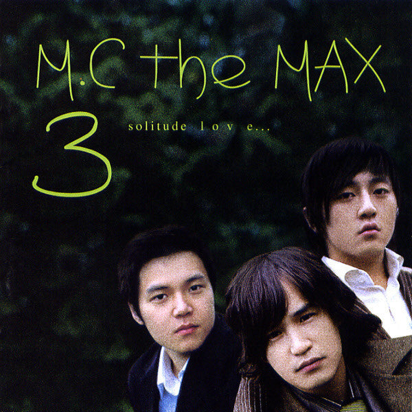 M.C The Max: Solitude Love