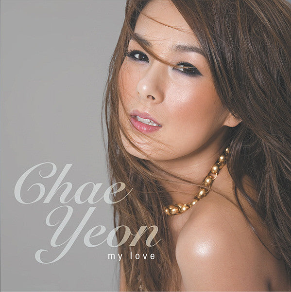 Chae Yeon: My Love