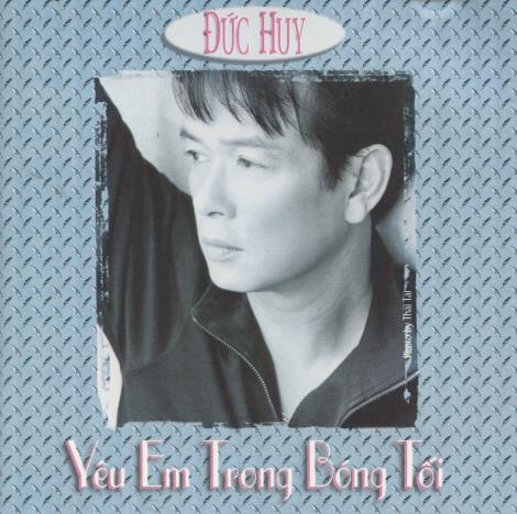 Duc Huy: Yeu Em Trong Bong Toi