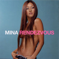 Mina: Rendezvous