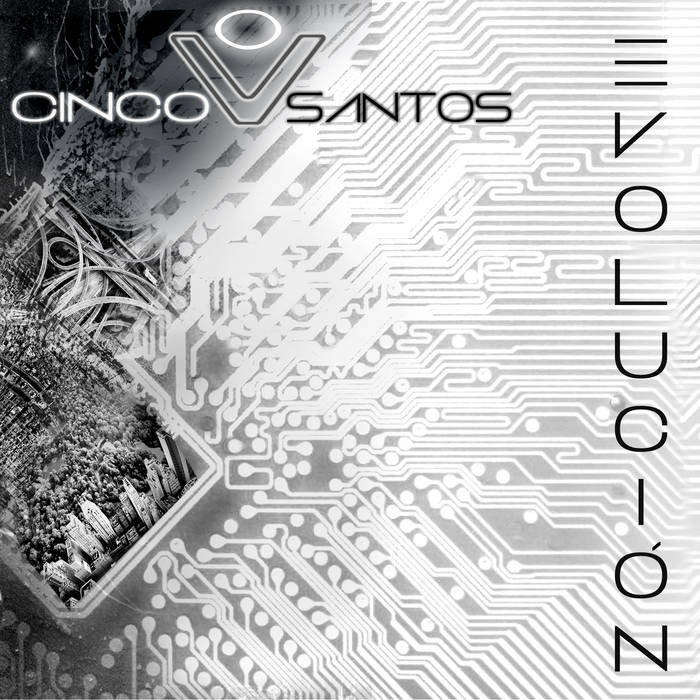 Cinco Santos: Evolucion