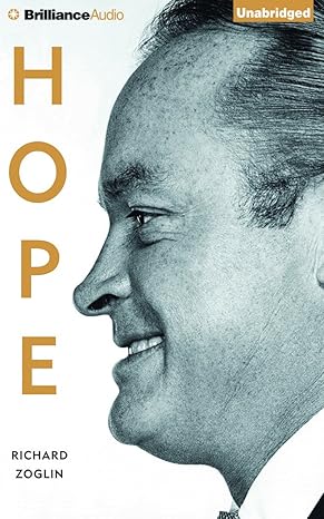 Hope: Entertainer Of The Century Unabridged
