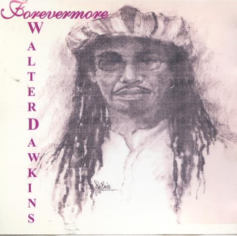 Walter Dawkins: Forevermore