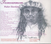 Walter Dawkins: Forevermore