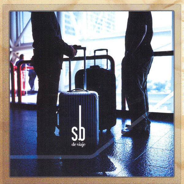 Sin Bandera: De Viaje