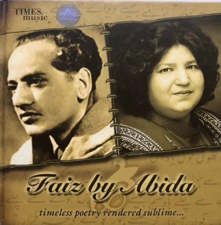 Faiz By Abida: Timeless Poetry Rendered Sublime