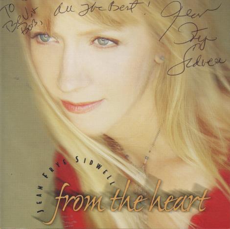 Jean Frye Sidwell: From The Heart Signed