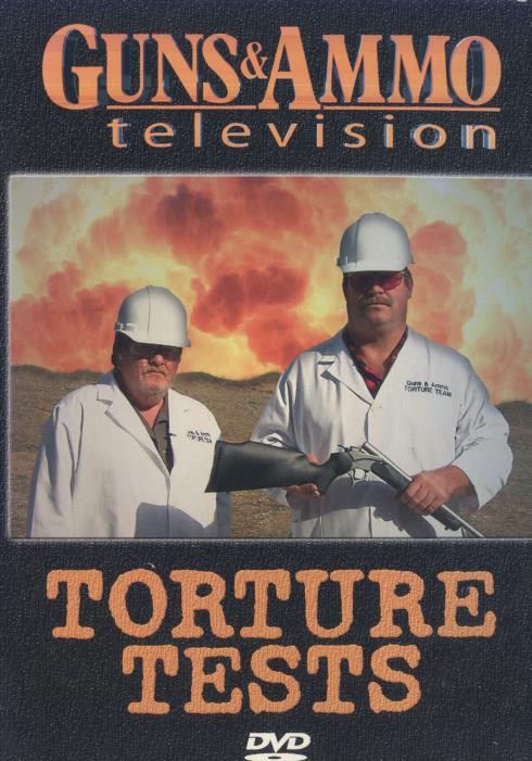 Guns & Ammo Television: Torture Tests