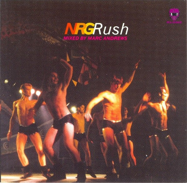 NRGRush: Mixed By Marc Andrews