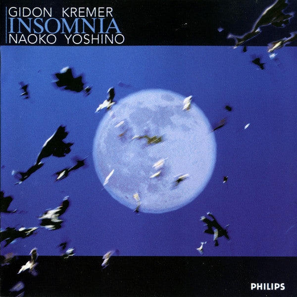 Gidon Kremer & Naoko Yoshino: Insomnia - NeverDieMedia