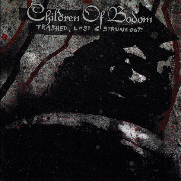Children Of Bodom: Trashed, Lost & Strungout