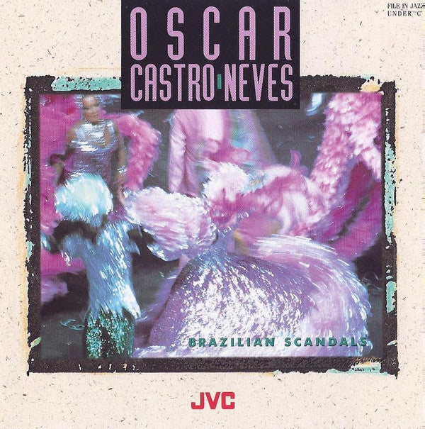 Oscar Castro-Neves: Brazilian Scandals