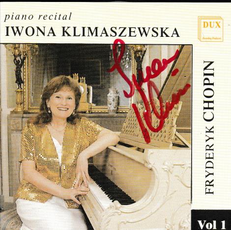Fryderyk Chopin / Iwona Klimaszewska: Piano Recital Volume 1 Signed