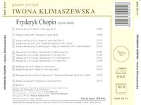 Fryderyk Chopin / Iwona Klimaszewska: Piano Recital Volume 1 Signed