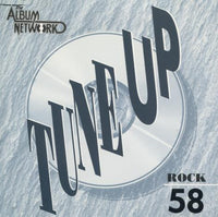 The Album Network CD Tune Up: Rock #58 Promo - NeverDieMedia