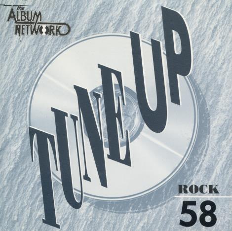 The Album Network CD Tune Up: Rock #58 Promo - NeverDieMedia