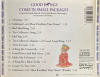 Good Kings Come In Small Packages: A Children's Musical