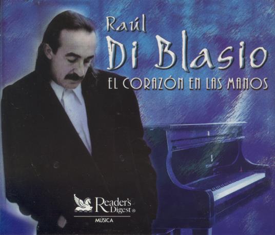 Raul Di Blasio: El Corazon En Las Manos 3-Disc Set