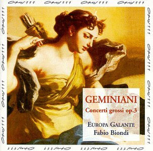 Geminiani: Concerti Grossi Op. 3
