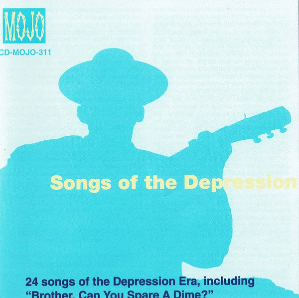 Songs Of The Depression