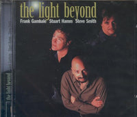 Frank Gambale, Stuart Hamm & Steve Smith: The Light Beyond