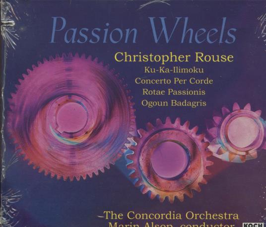 Christopher Rouse: Passion Wheels w/ Saw Mark