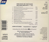 John Kitchen: Kinloche His Fantassie