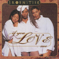 Brownstone: If You Love Me 4-Track Promo