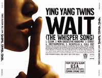 Ying Yang Twins: Wait (The Whisper Song) Promo w/ Back Artwork