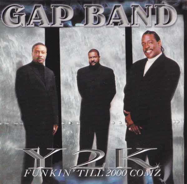 Gap Band: Y2K Funkin' Till 2000 Comz Promo w/ Front Artwork
