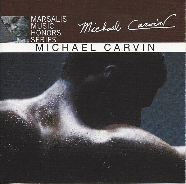 Michael Carvin: Marsalis Music Honors Michael Carvin