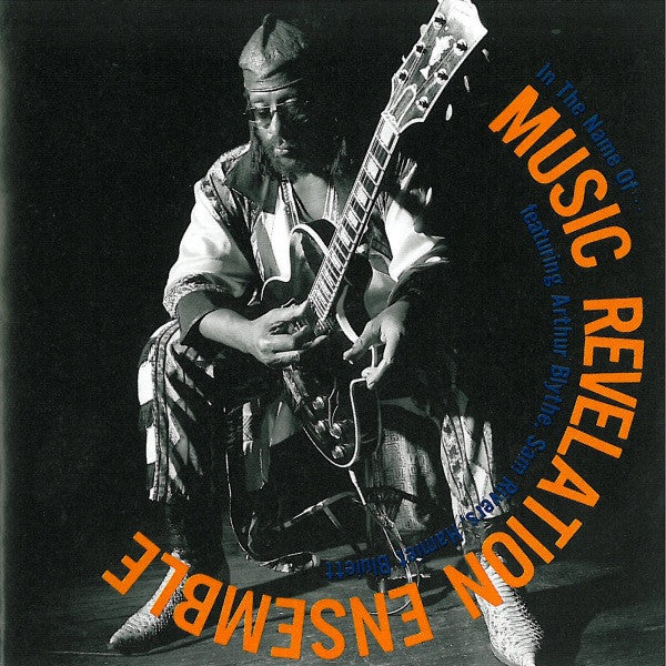 Music Revelation Ensemble: In The Name Of...