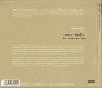 Pierre Boulez: Trois Sonates Pour Piano