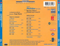 Andre Philidor: Marches, Fetes & Chasses Royales