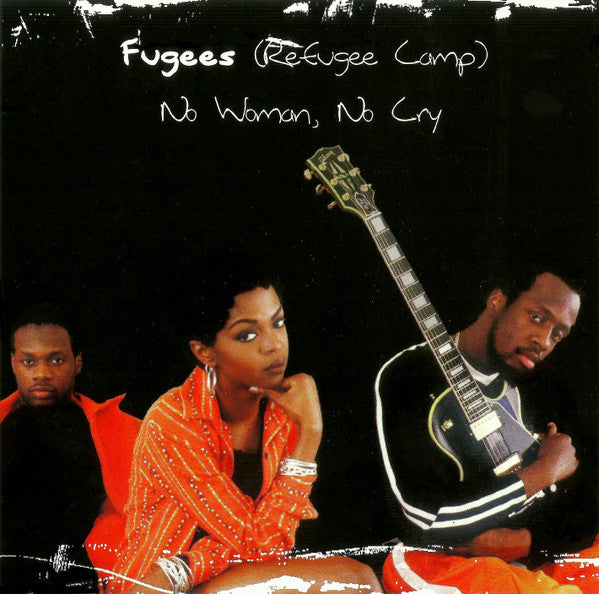 Fugees: No Woman, No Cry Promo w/ Artwork